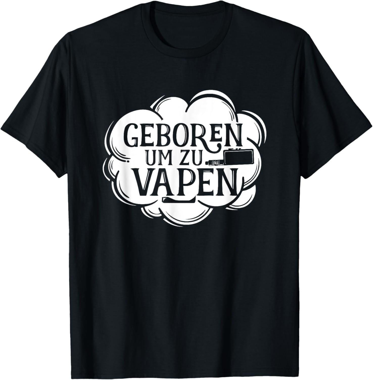 Born To Vape German Saying Gra - Vaping Shop recension och pris